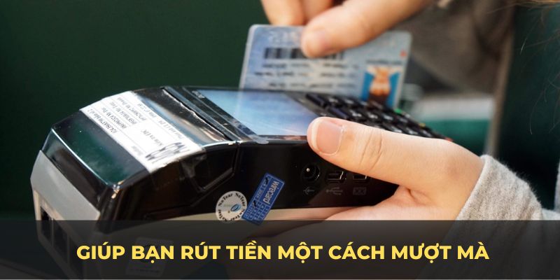 Đáp ứng đủ các điều kiện sẽ giúp bạn rút tiền một cách mượt mà